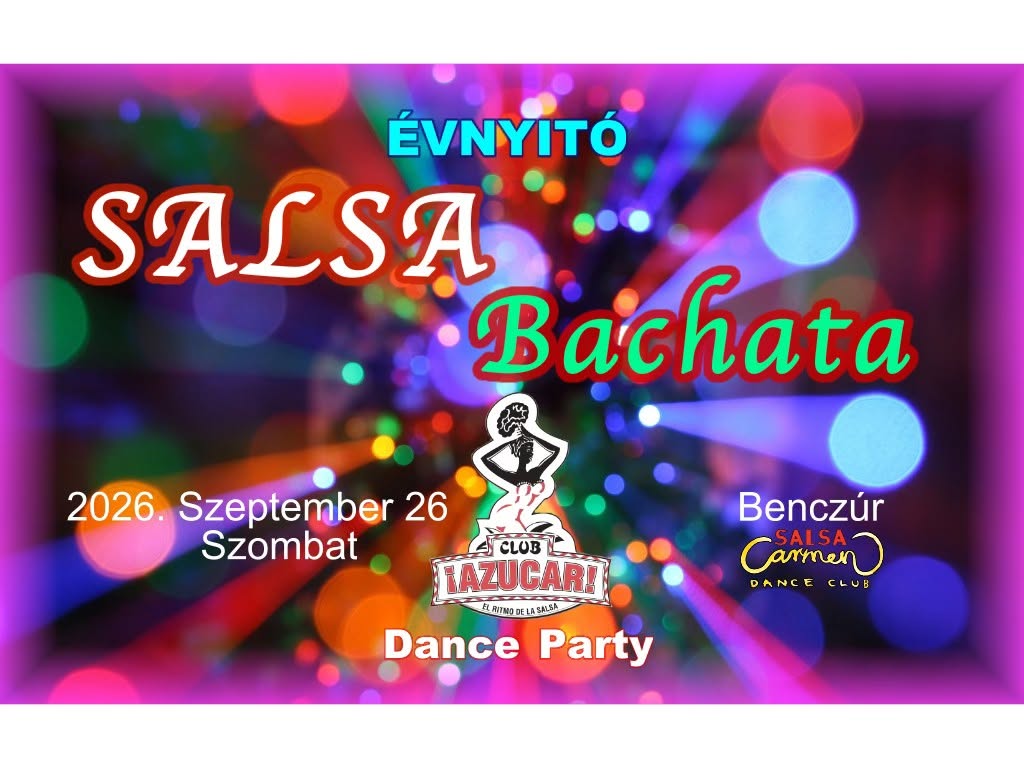 Évnyitó Salsa & Bachata & Rueda dance party