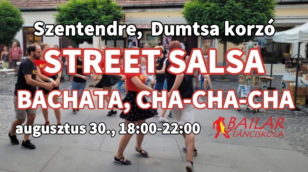 Street salsa, bachata - Szentendre