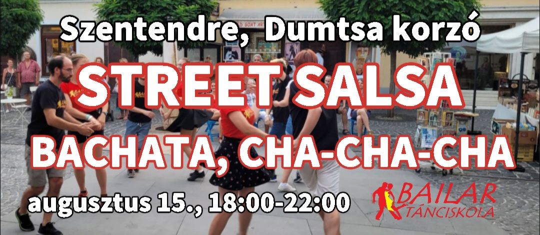 Street salsa, bachata - Szentendre