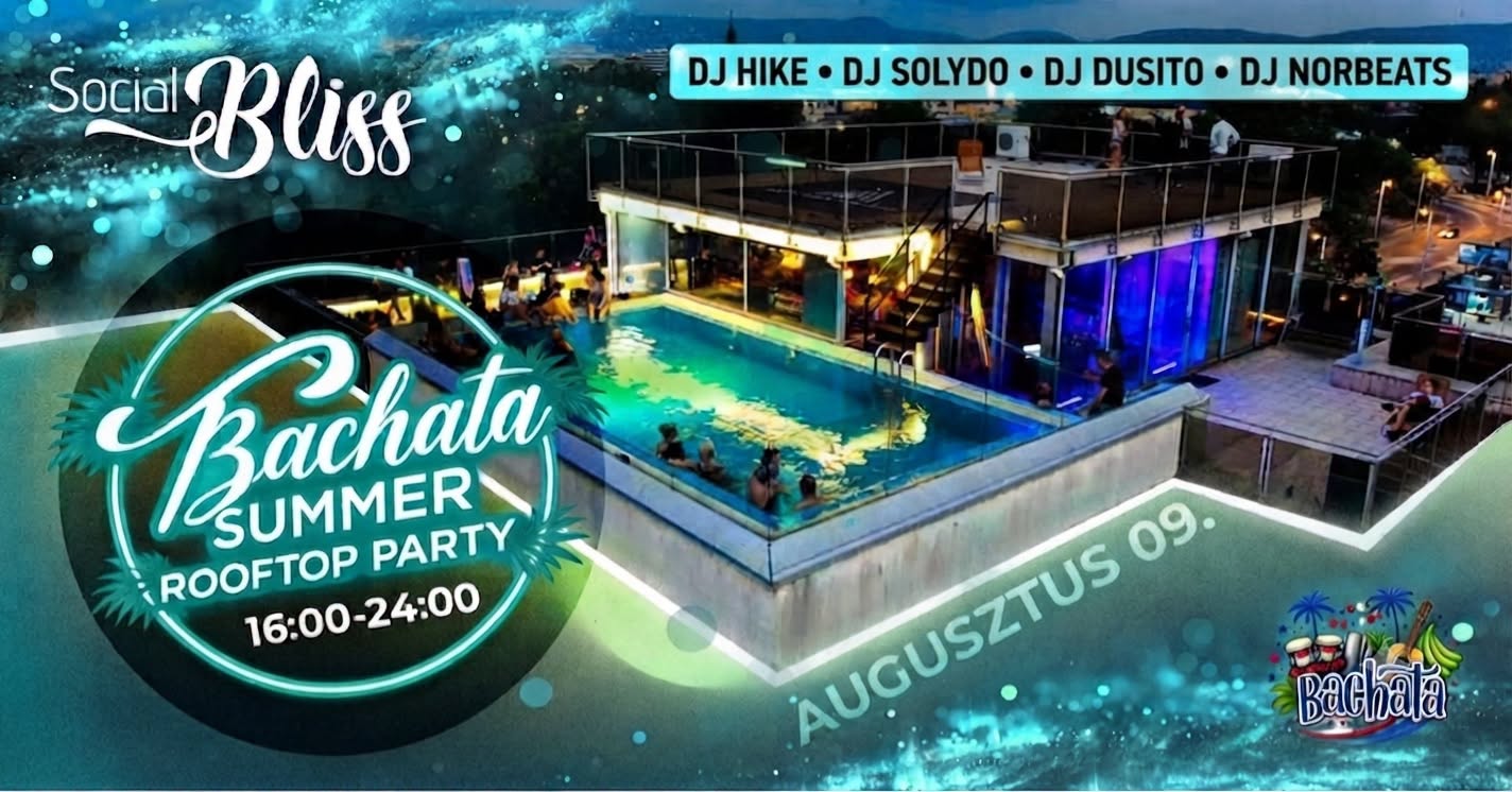 Bachata Summer Rooftop Party x Social Bliss Vol.3