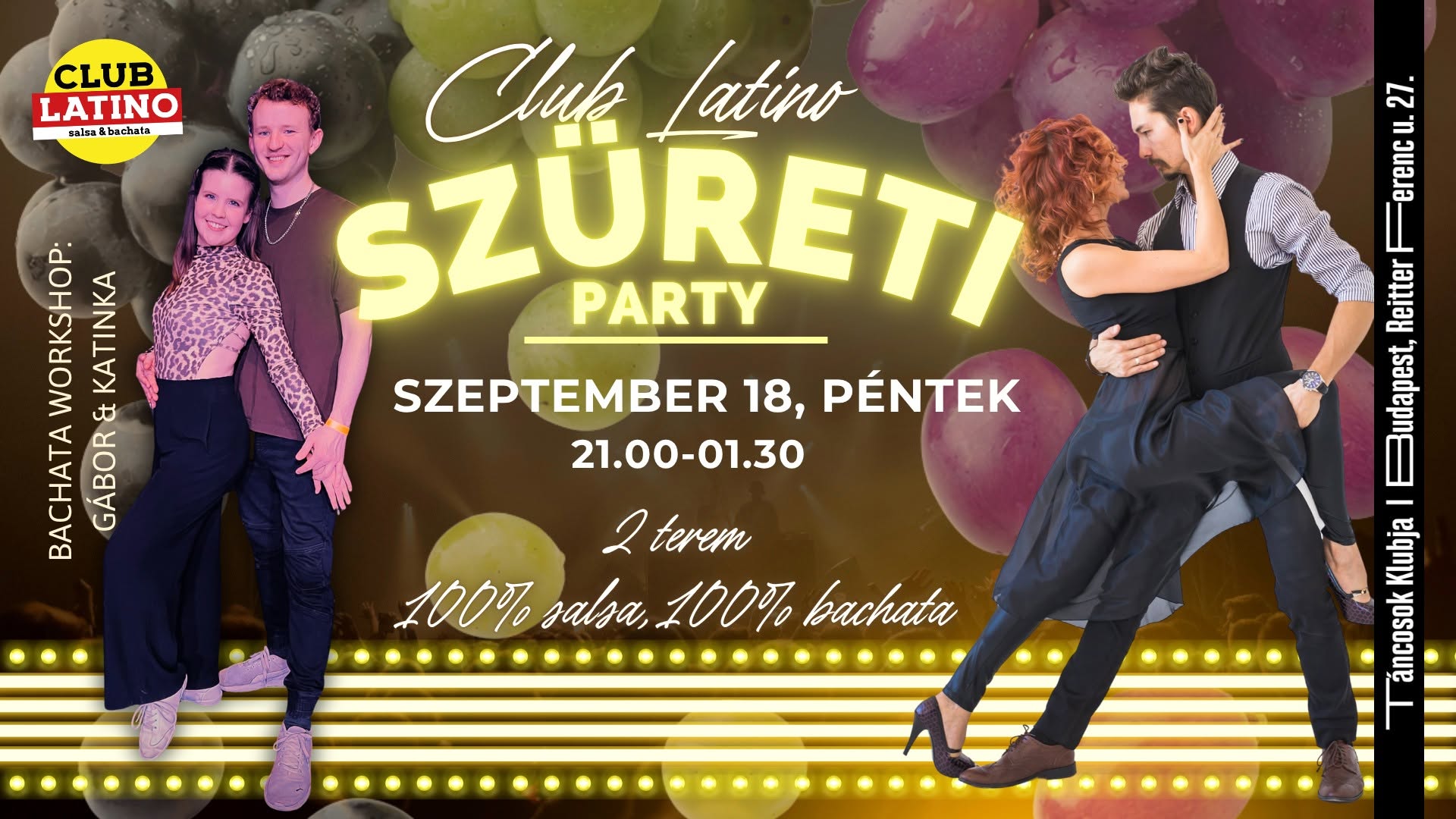 Club Latino - Szüreti Party