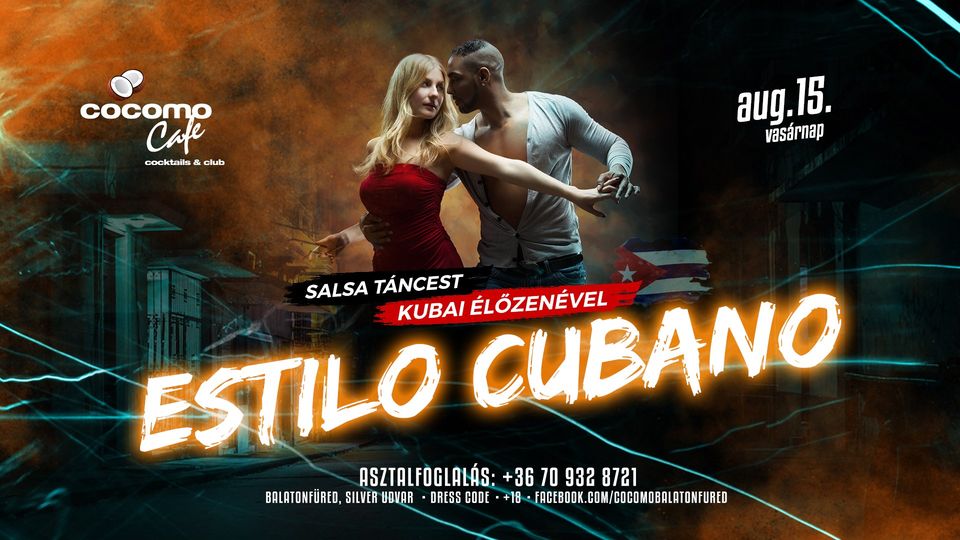 Estilo Cubano Salsa Táncest - Balatonfüred