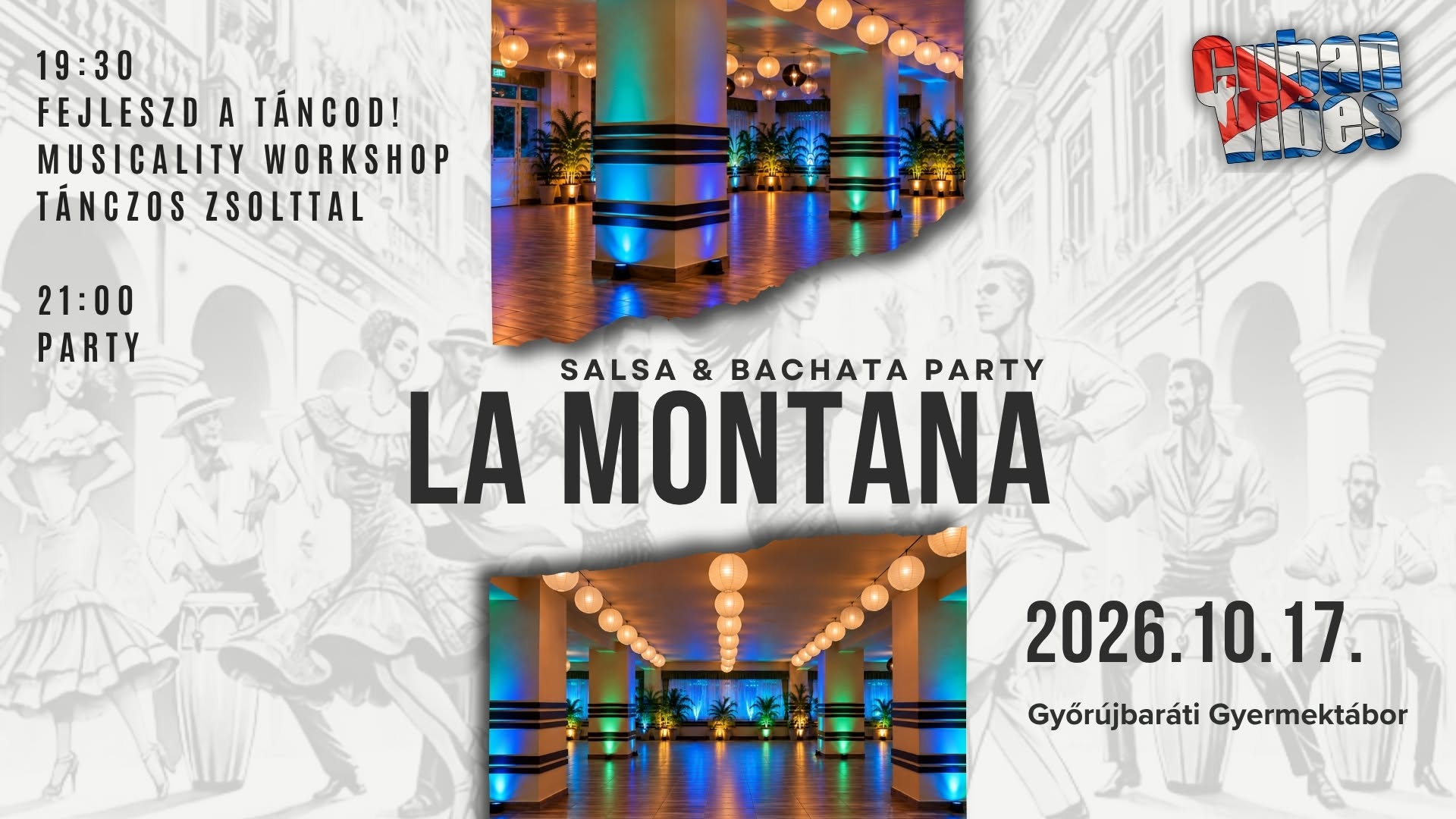 La Montana - Salsa & Bachata Party - Győrújbarát