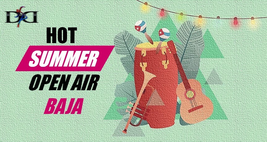 Hot Summer OpenAir - Baja