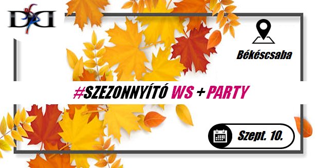 Szezonnyitó party - Békéscsaba