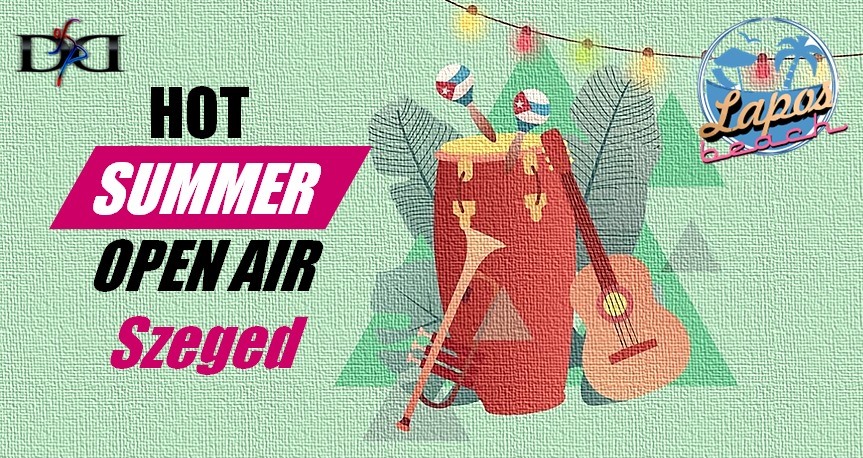 Hot Summer OpenAir- Szeged