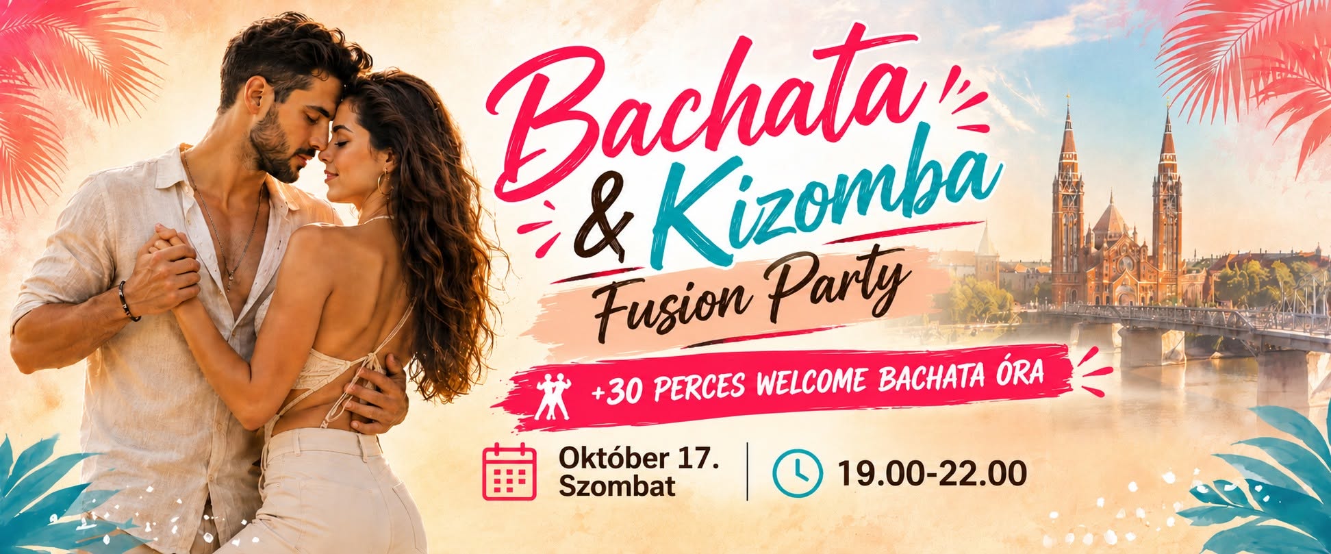 Bachata&Kizomba Fusion Party - Szeged