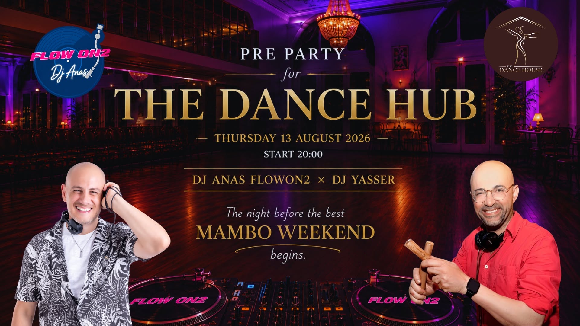 Flowon2 - Pre Party The Dance Hub