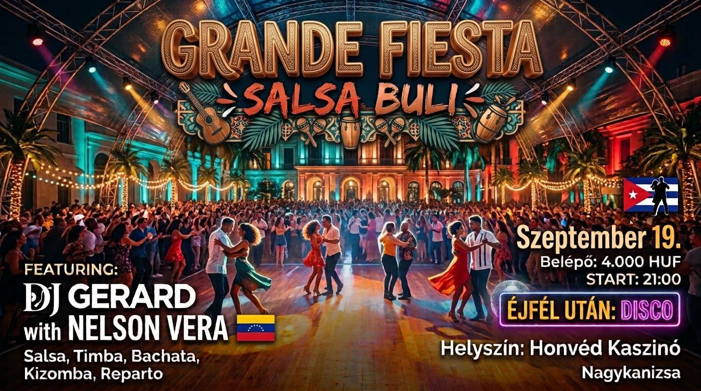 Grande Fiesta - Nagykanizsa