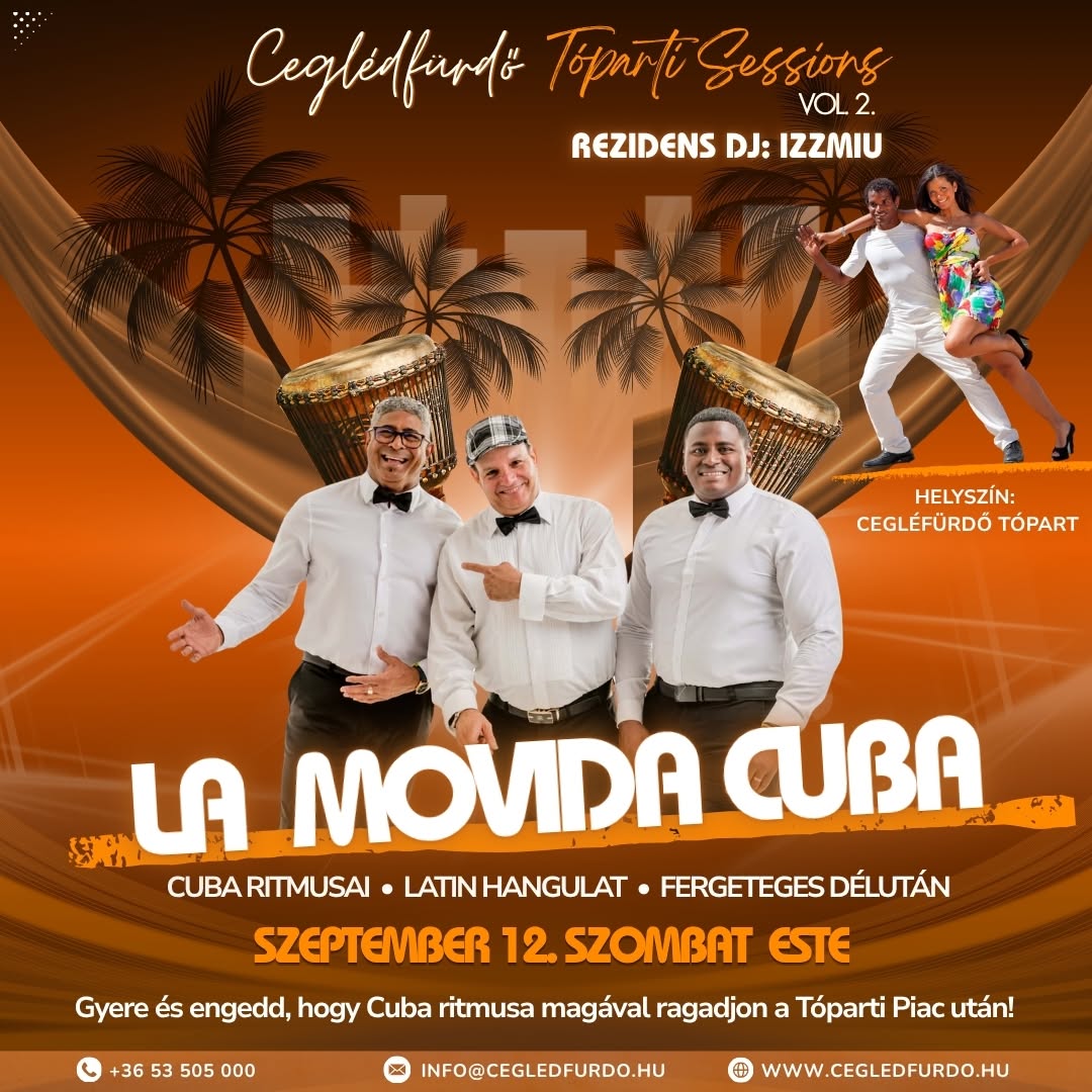 La Movida Cuba - Tópart Sessions Vol. 2 - Ceglédfürdő