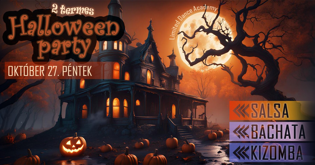 Halloweeni Salsa-Bachata-Kizomba Party - Miskolc