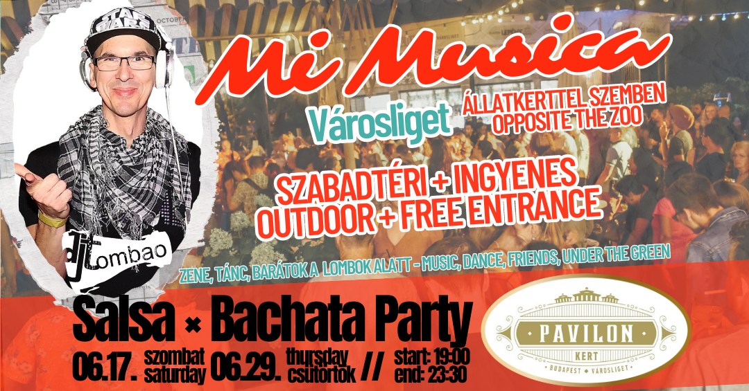 Kültéri~Outdoor Salsa-Bachata party