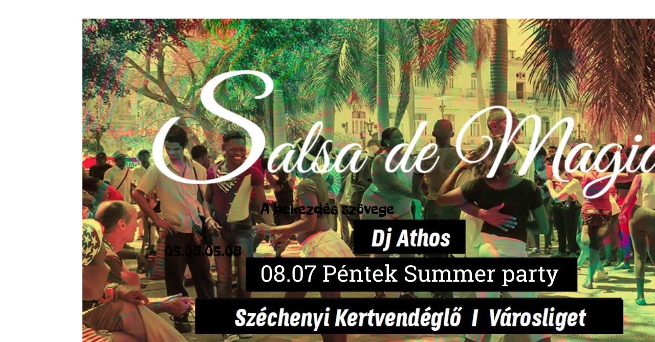 Salsa de Magia Summer 2 Party