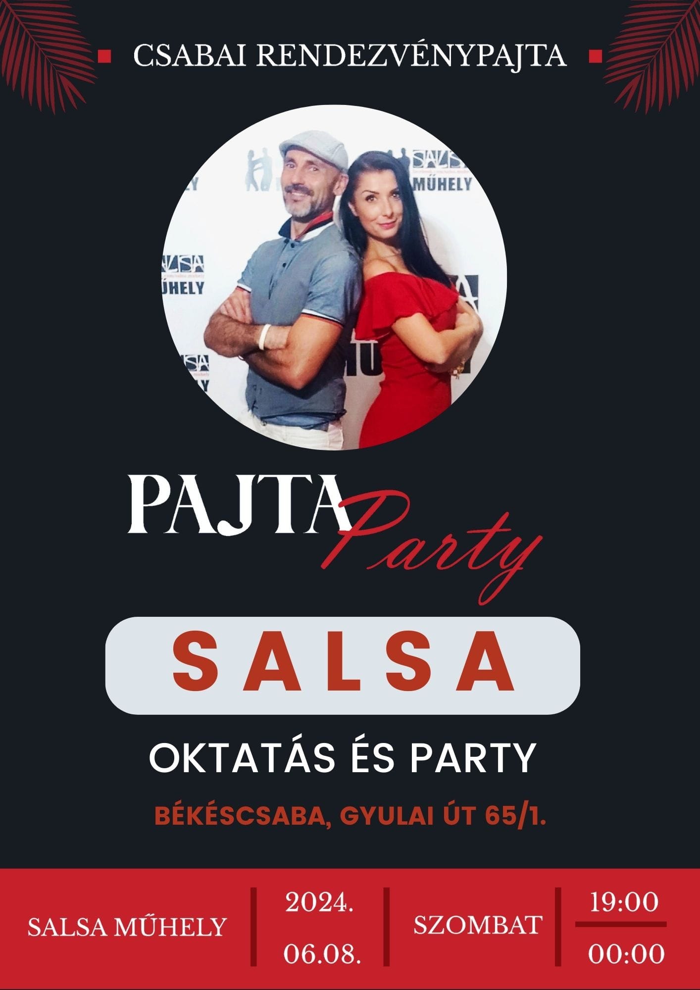 Pajta Party - Salsa est - Békéscsaba