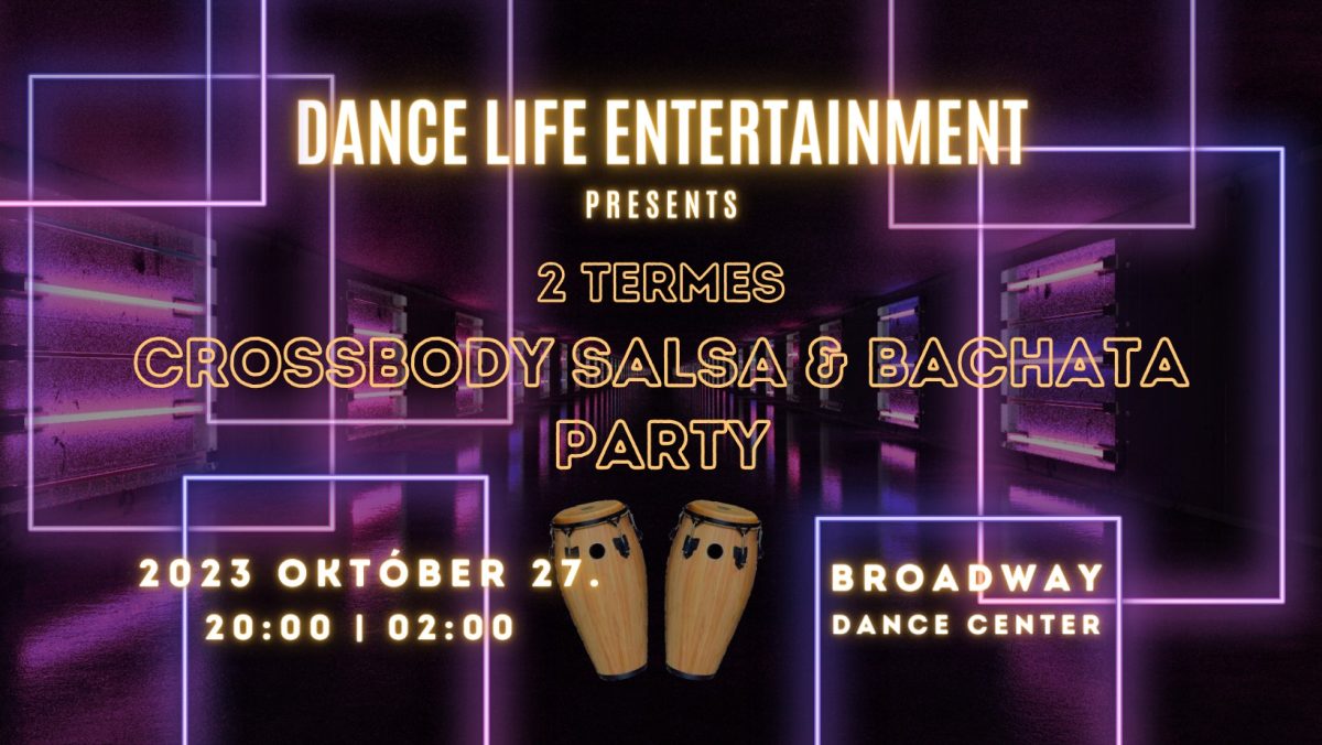 Crossbody Salsa-Bachata Party