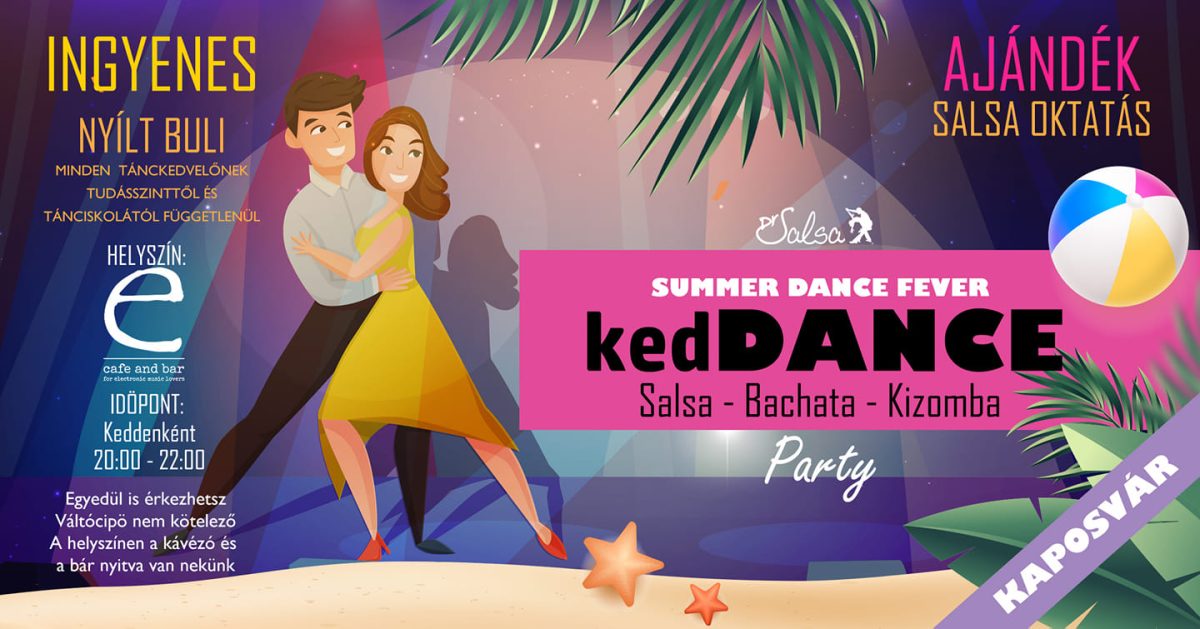 KedDance EXTRA – Salsa-Bachata-Kizomba Party – Kaposvár