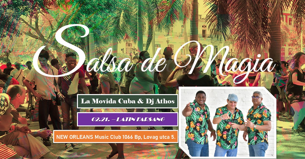 Latin Farsang – La Movida Cuba